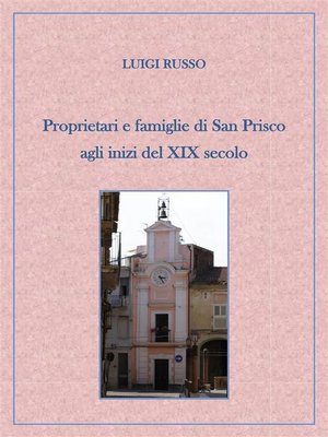 cover image of Proprietari e famiglie di San Prisco agli inizi del XIX secolo